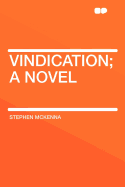 Vindication; a novel