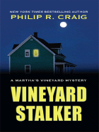 Vineyard Stalker