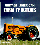 Vintage American Farm Tractors - Morland, Andrew
