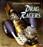 Vintage and Historic Drag Racers