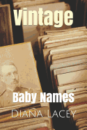 Vintage: Baby Names