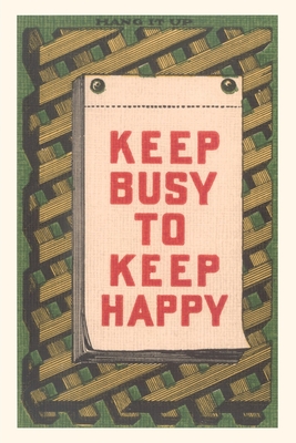 Vintage Journal Keep Busy to Keep Happy Slogan - Found Image Press (Producer)