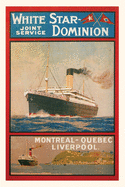Vintage Journal White Star Dominion Travel Poster