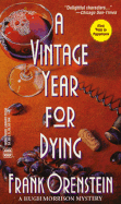 Vintage Year for Dying: A Hugh Morrison Mystery