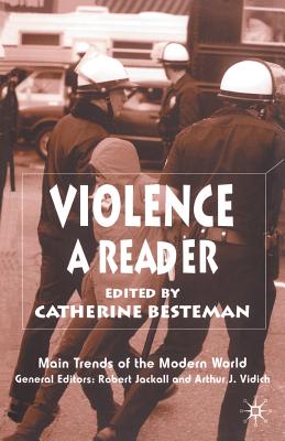 Violence: A Reader - Besteman, Catherine