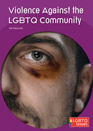 Violence Against the Lgbtq Community