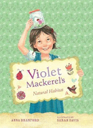 Violet Mackerel's Natural Habitat (Book 3)