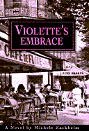 Violette's Embrace