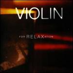 Violin for Relaxation