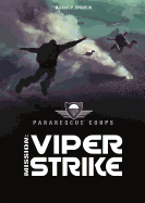 Viper Strike: A 4D Book