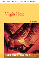Virgin Heat - Shames, Laurence