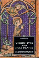 Virgin Lives & Holy Deaths