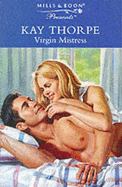 Virgin Mistress - Thorpe, Kay