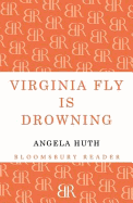 Virginia Fly is Drowning