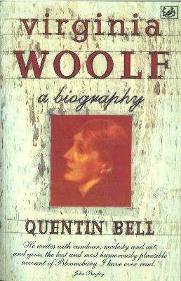 Virginia Woolf: A Biography - Bell, Quentin, Professor