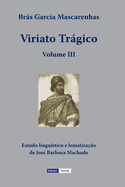 Viriato Trgico - Volume III