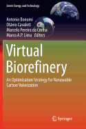 Virtual Biorefinery: An Optimization Strategy for Renewable Carbon Valorization