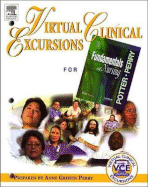 Virtual Clinical Excursions F/ Potter Fundamentals in Nursing/ 6e