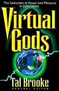 Virtual Gods - Brooke, Tal