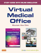 Virtual Medical Office for Insurance Handbook for the Medical Office (Access Code)