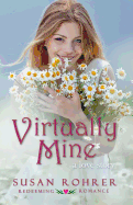 Virtually Mine: A Love Story