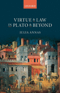 Virtue and Law in Plato and Beyond
