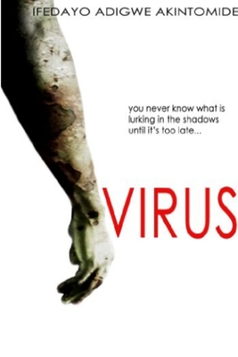 Virus - Akintomide, Ifedayo Adigwe