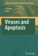 Viruses and Apoptosis - Alonso, Covadonga (Editor)