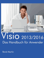 Visio 2013/2016: Das Handbuch f?r Anwender