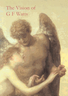 Vision of G.F. Watts