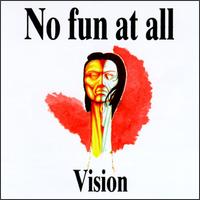 Vision - No Fun At All