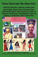 Visionary Liberia Leader: Ellen Johnson-Sirleaf