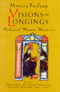 Visions and Longings: Anthology of Women Mystics