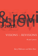 Visions and Revisions: The Poet's Process