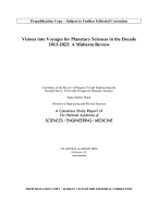 Visions into Voyages for Planetary Science in the Decade 2013-2022: A Midterm Review