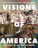 Visions of America: A History of the United States, Volume One