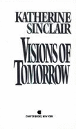 Visions of Tomorrow