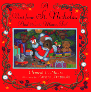 Visit from Saint Nicholas: And Santa Mouse Too! - Mouse, Clement