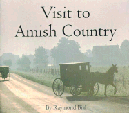 Visit to Amish Country - Bial, Raymond