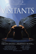 Visitants: Stories of Fallen Angels & Heavenly Hosts