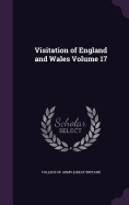 Visitation of England and Wales Volume 17