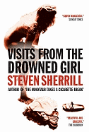 Visits From The Drowned Girl