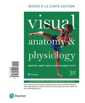 Visual Anatomy & Physiology - Martini, Frederic, and Ober, William, and Nath, Judi