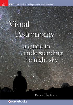 Visual Astronomy - Photinos, Panos