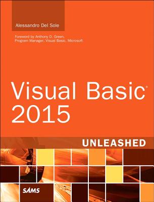 Visual Basic 2015 Unleashed - Del Sole, Alessandro
