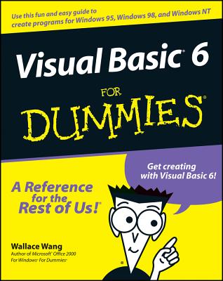 Visual Basic 6 For Dummies - Wang, Wallace