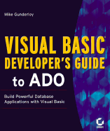 Visual Basic Developer's Guide to ADO - Gunderloy, Mike