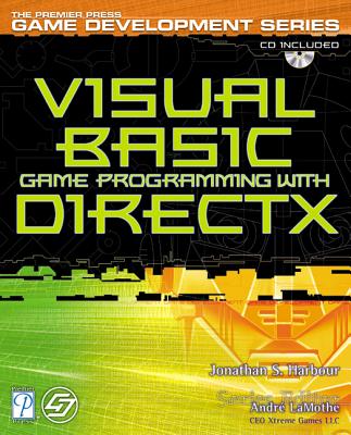 Visual Basic Game Programming with DirectX - Harbour, Jonathan S