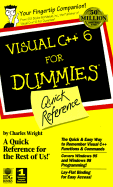 Visual C++ 6 for Dummies Quick Reference - Wright, Charles
