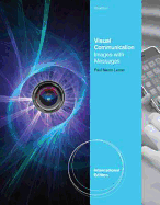 Visual Communication: Images with Messages, International Edition